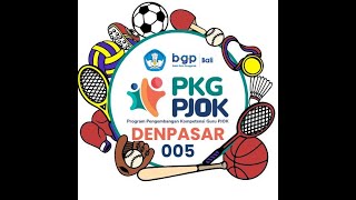 Diseminasi PKG PJOK || Kelas 005 Denpasar || MODUL 1 || TM 4 || Pembelajaran Diferensiasi dalam PJOK