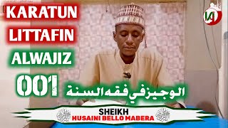 KARATUN LITTAFIN ALWAJIZ | LADUBBAN CIN ABINCI 001 | SHEIKH HUSSAINI BELLO SOKOTO