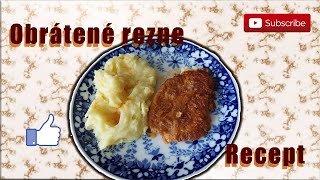 Obrátené rezne   domáci recept