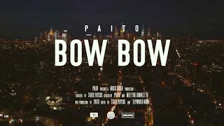 Bow Bow - by PAITO