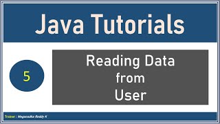 Java Tutorials : Read Data from user (Scanner Class) #5