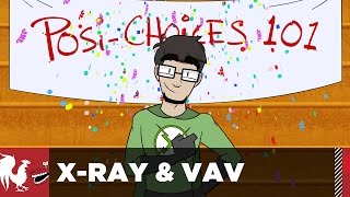 X-Ray \u0026 Vav: Posi-Choices 101 - Short | Rooster Teeth