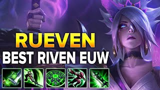 RUEVEN - Best Riven EUW | Challenger Riven Montage 2020