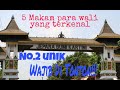 5 MAKAM WALI ALLAH DI KAB. JEPARA