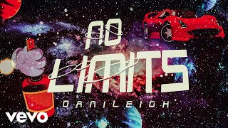 DaniLeigh - No Limits ( Audio)