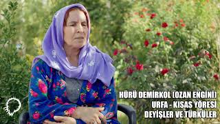 Hürü Demirkol (Ozan Melali) - Urfa / Kısas Deyişler ve Türküler #türküler #deyişler