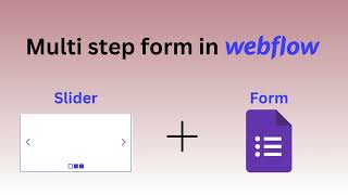 Multi Step Form Webflow built with FREE account functionality.