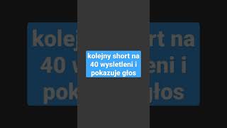 #short 40 wysleleni pokazuje głos