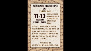 MZI Presents ZAIMI INTAWHKHAWM RUNPUI- 11.11.2024