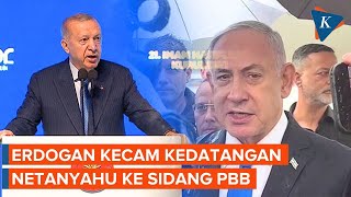 Erdogan Murka Netanyahu Bakal Pidato di PBB, Sebut Kedatangannya Aib