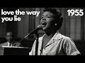 Love The Way You Lie (1955)