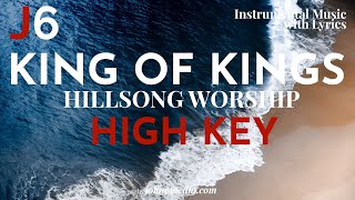 Hillsong Worship | King Of Kings Instrumental Music with Lyrics High Key