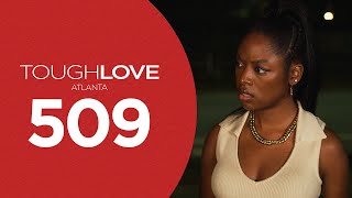 Tough Love Atlanta  Episode 9