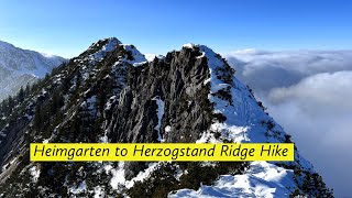 Heimgarten 2 Herzogstand | Germany | Winter Ridge Hike