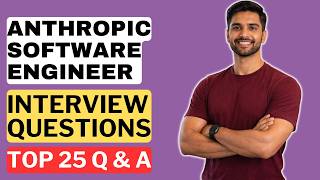 Anthropic Software Engineer Interview Questions and Answers | How to Pass the Interview