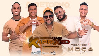 Companhia do Kaprixxo | Moça ( Me leva ) - CD o Retorno