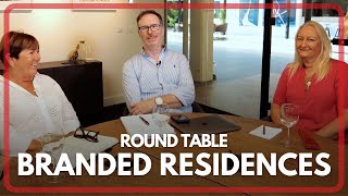 Marbella Branded Residences, Worth the Hype? | Round Table