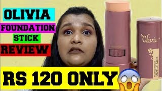 BEST FOUNDATION STICK FOR RS 120 INDIA | OLIVIA PAN STICK REVIEW