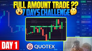 Quotex Short Trading using Price Action Psychology || 7 Days Trading Challenge | Quotex | Day-1 | RG