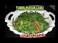 CARA TUMIS SAYUR PUCUK LABU(SEDERHANA)ala* rumahan