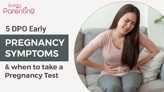 5 DPO: Early Pregnancy Symptoms & When to Take the Test