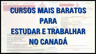 Cursos mais baratos para estudar e trabalhar no Canadá