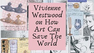 Vivienne Westwood On How Art Can Save The World