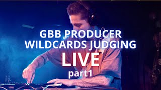 PRODUCER GBB WILDCARDS LIVE - Official JUDGING with Kristof7s!