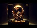 Stama De Rappah X Bailey Beats- Stama Dan