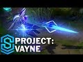 PROJECT: Vayne Skin Spotlight - League of Legends