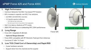 Webinar High Capacity Enterprise Access & Low Cost Backhaul Introducing the ePMP Force 400 Series