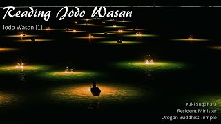 Reading Jodo Wasan [1]: Hymns of the Pure Land [1]