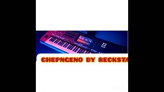 CHEPNGENO BY RECKSTAR