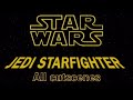 Star Wars Jedi Starfighter Movie (All cutscenes)