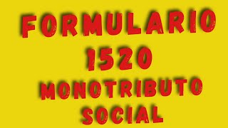 🎉CREDENCIAL 1520 Y FORMULARIO 184  - MONOTRIBUTO SOCIAL#tutorialesanses