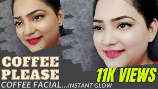 Skin Whitening With Coffee Facial | Get Spotless-Radiant-Milky Whiten Skin Permanently (100% Result)