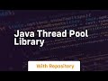 java thread pool library
