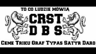 Ceme Triku Graf Typas Satyr (ZDU) Daro (DBS) - To co ludzie mówią (2007)