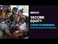 Calls for wealthy countries to share Covid-19 vaccines with poorer nations left behind | ABC News