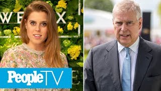 Princess Beatrice's Wedding Date Was Changed 'Two Times' Due To Prince Andrew's Scandal | PeopleTV