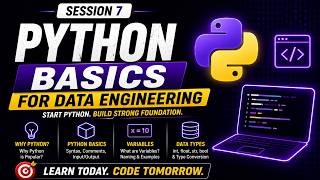 Python Basics for Data Engineering | Variables & Data Types Explained| June Batch DE Roadmap #7