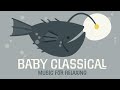 Baby Classical Piano Music for Babies ❤️ Schubert, Satie, Schumann, Mozart, Chopin  & Verdi