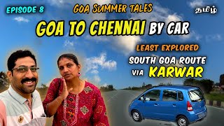 Ep. 8 Goa to Chennai by Road - Complete Guide to South Goa Route via Karwar | Goa Summer Tales