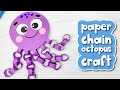 Paper Chain Octopus Craft For Kids