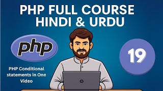 PHP Conditional Statements Explained with Examples | PHP for Everybody