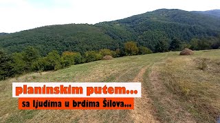 PLANINSKIM PUTEM... LEBANE, ATAR ŠILOVA...