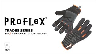 ProFlex 810 Utility Gloves with Ax Suede Reinforcement Deliver Durable Abrasion-Resistant Protection