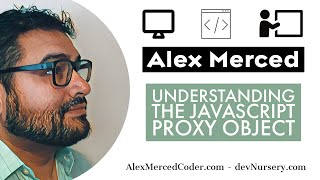 AM Coder - Understanding the Javascript Proxy Object