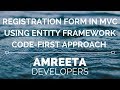 How to create Registration Form in MVC using Entity Framework Code First Approach