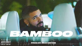 Afrobeat x Dancehall Type Beat " BAMBOO " | Dancehall Instrumental 2020 (Ft. Drake & Wizkid )